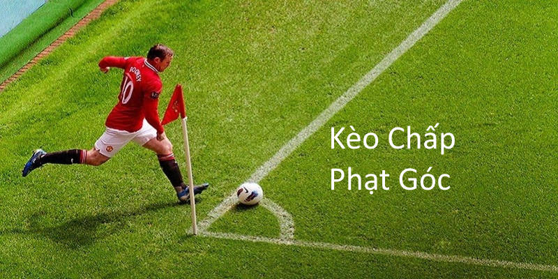 Kèo chấp phạt góc