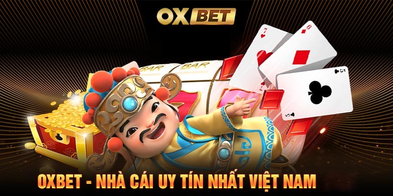 Trải nghiệm game xì tố online tại nhà cái uy tín Oxbet